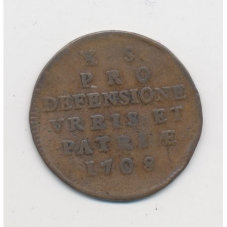 Monnaie Obsidionale - 10 Sols - Siège de lille - 1708