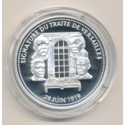 Médaille - Signature traité de Versailles - 100e anniversaire de la grande guerre - argent 