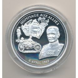 Médaille - Hommage aux alliés - 6 avril 1917 - 100e anniversaire de la grande guerre - argent 