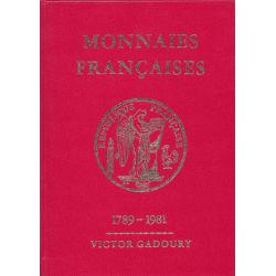 Monnaies Françaises - Gadoury 1981 - 1789-1981 