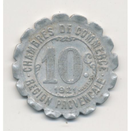 Région provencale - 10 centimes 1921 - chambre de commerce - alu