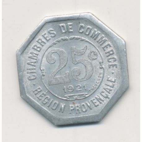 Région provencale - 25 centimes 1921 - chambre de commerce - alu