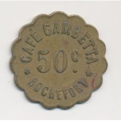 Rochefort - 50 centimes ND - café Gambetta - laiton
