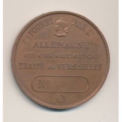 Médaille - Fourni par l'Allemagne en exécution du traite de Versailles - cuivre - uniface - 51mm - TTB+