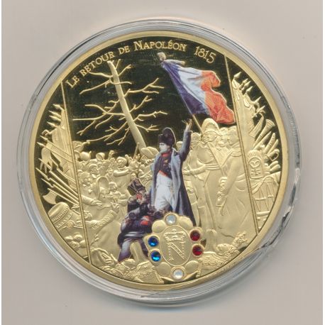 Médaille - Le Retour de Napoléon 1815 - Collection Napoléon Bonaparte - couleur et insert swarovski - 70mm