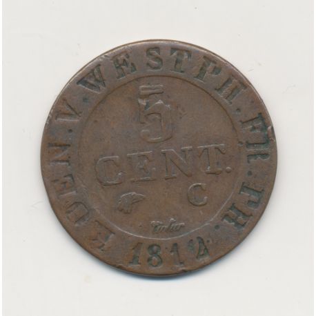 5 Centimes - 1812 C Cassel - TTB - Wesphalie - Napoléon Empereur