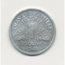 1 Franc Francisque - 1943 - légère - alu - SUP+