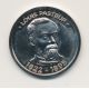 Médaille - Louis Pasteur - pointe de l'innovation - cupronickel - 30mm - SUP