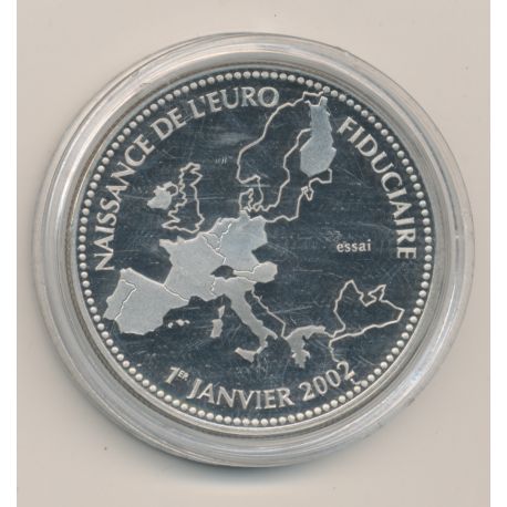 Essai - Naissance de l'euro fiduciaire - 1er janvier 2002 - cupronickel - 41mm