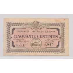 Dept 33 - 50 Centimes 1917 - Bordeaux - série 1 - TB