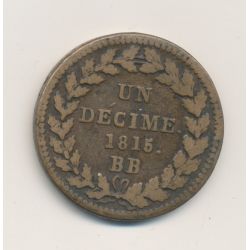 Louis XVIII - 1 Décime à l'L couronné - 1815 BB Strasbourg - TTB+