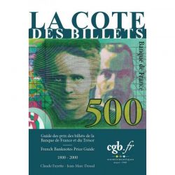 La Cote des Billets 1800-2000 de la Banque de France et du Trésor - édition 2021/2022 - Fayette
