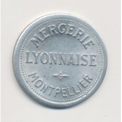 25 Centimes mercerie Lyonnaise - Montpellier - alu rond - SUP