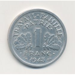 1 Franc Francisque - 1943 B - légère - alu - TTB+