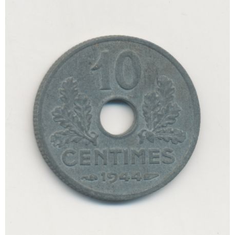 10 Centimes État Français - 1944 - Petit module - zinc - TTB+