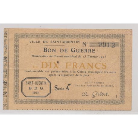 Dept02 - 10 Francs 1915 - St Quentin - TB