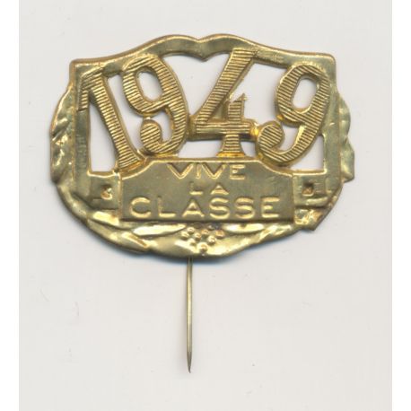 Broche - Vive la classe 1949