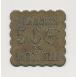 La Rochelle - 50 centimes ND - Tramways - laiton 25mm
