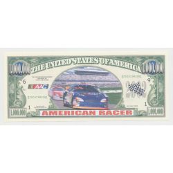 Billet Fantaisie - AMERICAN RACER - 1 million dollar
