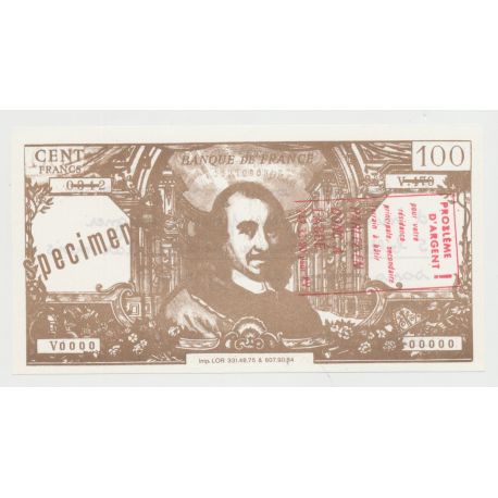 Billet publicitaire - 100 Francs Corneille specimen - problème d'argent