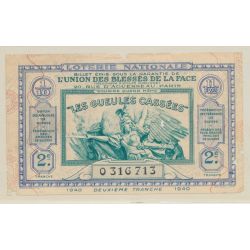 Billet Loterie nationale - 1/10 11 Francs - Les gueules cassées - 2e tranche 1940