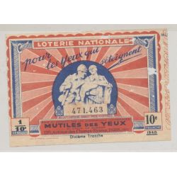 Billet Loterie nationale - Mutilé des yeux - 1/10 - 1940