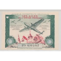 Billet Loterie nationale - Anciens combattants coloniaux - Les ailes de l'empire Français - 1941