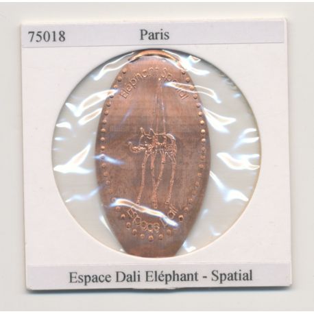 Pièce écrasée Touristique - Espace Dali éléphant - spartial - Paris