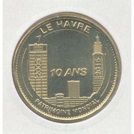 Dept76 - Le havre - 2015 - 10 ans