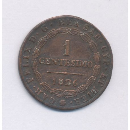 Italie - 1 Centesimo - 1826 - Royaume Sardaigne - cuivre - TTB