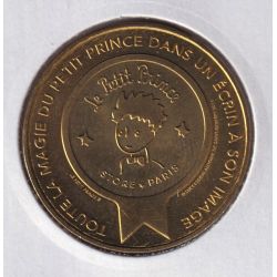 Dept7506 - Toute la magie du petit prince - 2017 - Hotel de la monnaie - Paris 