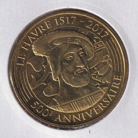 Dept76 - 500 ans François 1er - 2017 - Le Havre