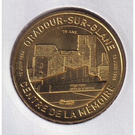 Dept87 - Village martyr 75 ans - 2019 - Oradour sur glane 