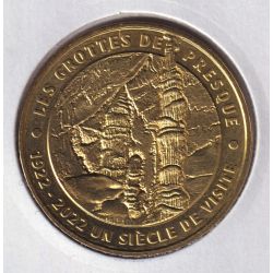 Dept46 - Les grottes de presque N°3 - 2022 - 1922-2022