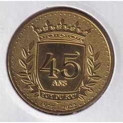 Dept85 - 45 ans - 2022 - Puy du fou - Les epesses
