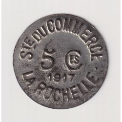 La Rochelle - 5 centimes 1917 - société du commerce - fer - TTB+