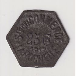 La Rochelle - 25 centimes 1917 - société du commerce - fer - TTB+