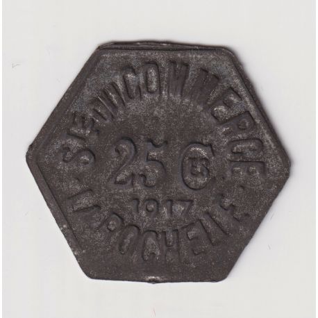 La Rochelle - 25 centimes 1917 - société du commerce - fer - TTB+