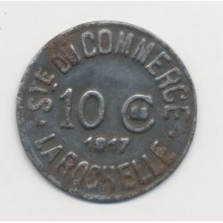 La Rochelle - 10 centimes 1917 - société du commerce - fer - TTB+