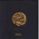 250 Euro Or - 2013 - La paix - or 3,89g 0,999