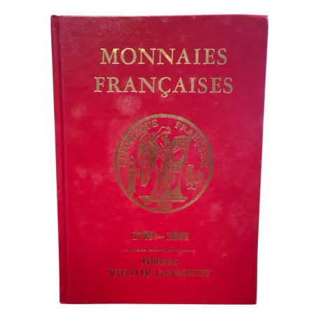 Monnaies Françaises - Gadoury 2001 - 1789-2001