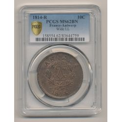 Siège d'Anvers - 10 centimes 1814 R - Louis XVIII - PCGS MS62BN 