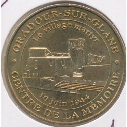 Dept87 - Village martyr N°1 - 2007 - Oradour sur glane 